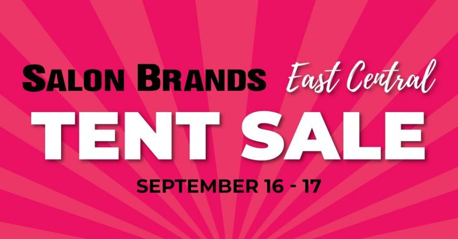 Salon Brands E. Central Tent Sale
